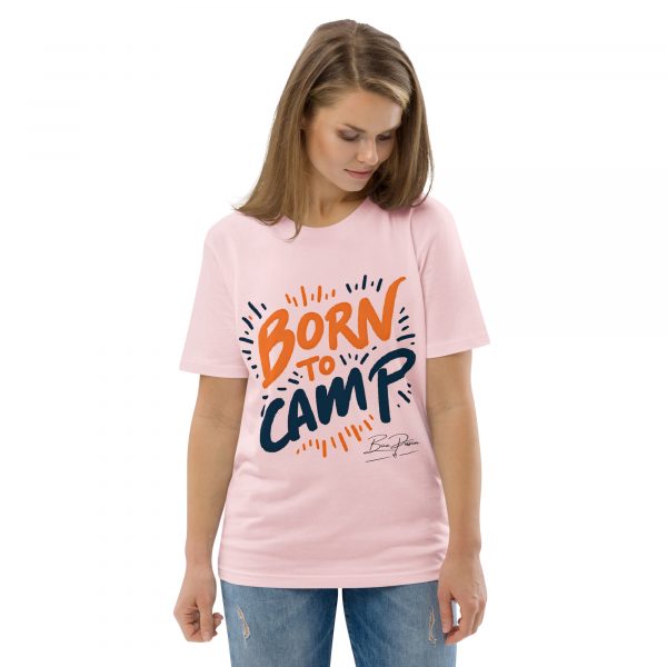 "Born To Camp" Unisex-Bio-Baumwoll-T-Shirt – Bild 58