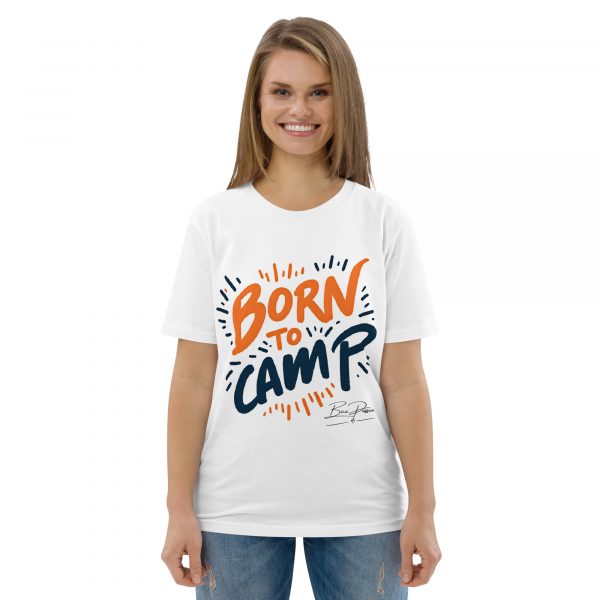 "Born To Camp" Unisex-Bio-Baumwoll-T-Shirt – Bild 73