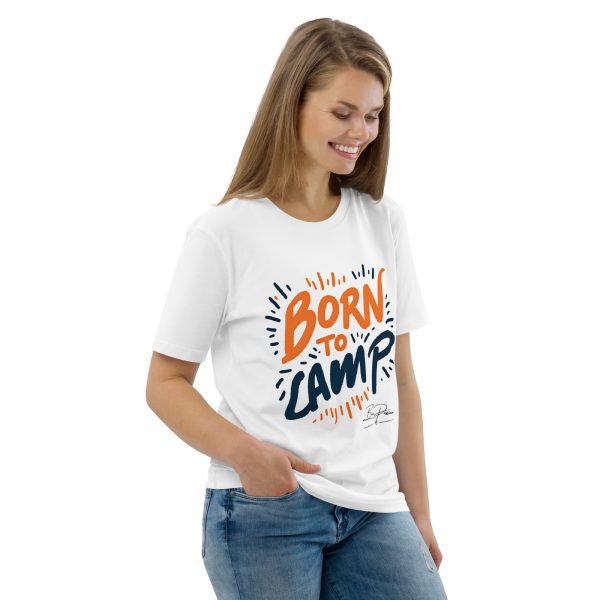 "Born To Camp" Unisex-Bio-Baumwoll-T-Shirt – Bild 78